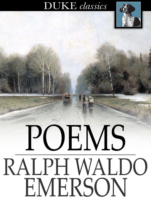 Title details for Poems by Ralph Waldo Emerson - Wait list